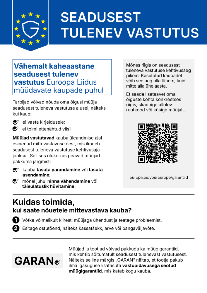 Euroopa Liidu ühtlustatud teade: seadusest tulenev vastutus – vähemalt kaheaastane seadusest tulenev vastutus Euroopa Liidus müüdavate kaupade puhul. Täistekst on toodud pildi all.